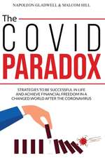 THE COVID PARADOX