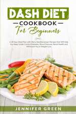 Dash Diet Cookbook For Beginners