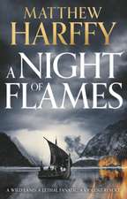 A Night of Flames