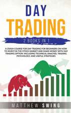 DAY TRADING TWO BOOKS IN ONE