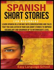 SPANISH SHORT STORIES FOR BEGINNERS