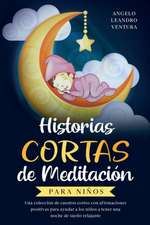 Historias Cortas de Meditación para Niños