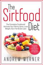 The Sirtfood Diet