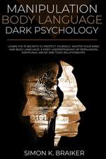 Manipulation Body Language Dark Psychology