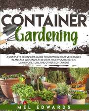 Container gardening