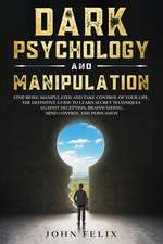 Dark Psychology and Manipulation