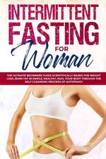 INTERMITTENT FASTING FOR WOMAN