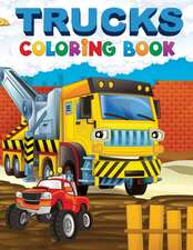 TRUCKS COLORING BOOK