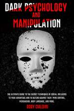 DARK PSYCHOLOGY AND MANIPULATION