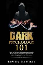 Dark psychology 101