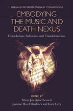 Embodying the Music and Death Nexus – Consolations, Salvations and Transformations