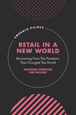 Retail In A New World – Recovering From The Pandemic That Changed The World