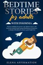 Bedtime Stories for Adults with Insomnia