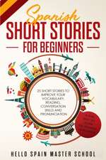 Spanish Short Stories for Beginners