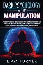 DARK PSYCHOLOGY AND MANIPULATION