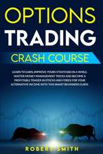 OPTIONS TRADING CRASH COURSE