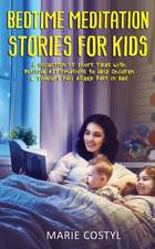 Bedtime Meditation Stories for Kids