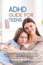 ADHD Guide for Teens