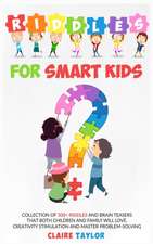 RIDDLES FOR SMART KIDS