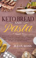 KETO BREAD AND PASTA