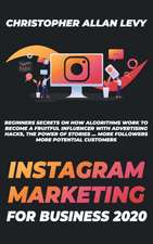 INSTAGRAM MARKETING FOR BUSINESS 2020