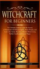 WITCHCRAFT FOR BEGINNERS