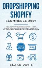 Dropshipping Shopify E-Commerce 2019