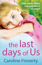 The Last Days of Us