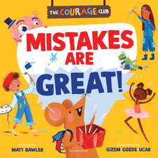 Mistakes are Great!