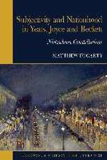 Subjectivity and Nationhood in Yeats, Joyce, and Beckett – Nietzschean Constellations