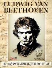 Ludwig Van Beethoven - Sheet Music