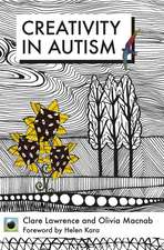 An Emerald Guide to Creativity in Autism: First Edition