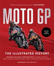 Motogp: The Illustrated History