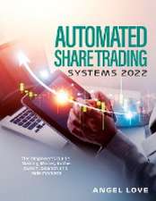 Automated Share Trading Systems 2022