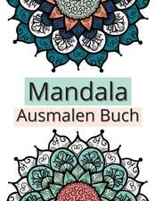 Press, M: Mandala Ausmalen Buch