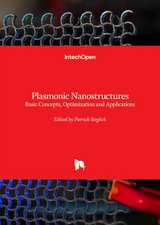 Plasmonic Nanostructures