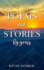 Poems and Stories by years