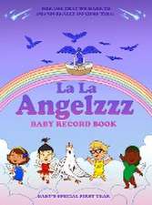 La La Angelzzz Baby