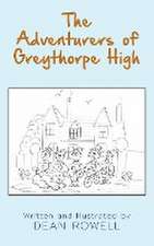 The Adventurers of Greythorpe High