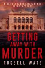 Getting Away with Murder