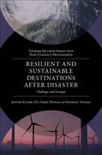 Resilient and Sustainable Destinations After Dis – Challenges and Strategies