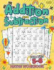 Addition and Subtraction Math Book for Kids Ages 5-8