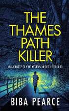 THAMES PATH KILLER an absolutely gripping mystery and suspense thriller