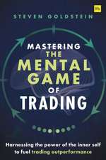 Mastering the Mental Game of Trading