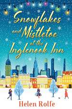 Snowflakes and Mistletoe at the Inglenook Inn