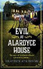 Evil at Alardyce House