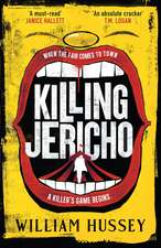 Hussey, W: Killing Jericho