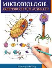 Academy, A: MikrobiologieArbeitsbuch zum Ausmalen