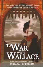 To War with Wallace