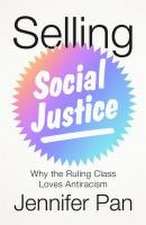 Selling Social Justice